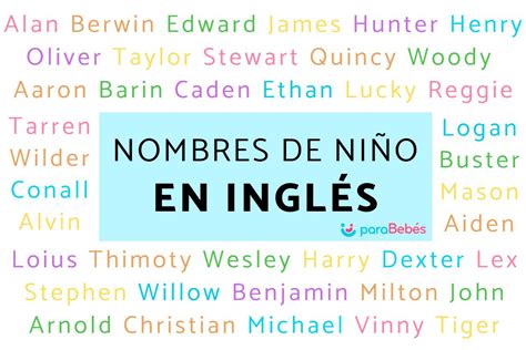 nombres ingleses de hombre|215 Nombres ingleses de niño con su significado